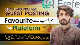 New Plateform For Guest Posting | Ereferrer Plateform | Earn Euro Through SEO | Lecture 1