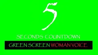 5 SECONDS GREEN SCREEN with WOMAN VOICE | Countdown green screen