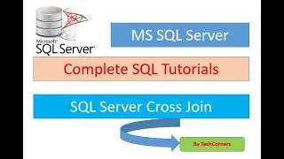 Part17 Cross Join in SQL | Cartesian Product in SQL | Interview Questions (Cross Join) | Tutorials