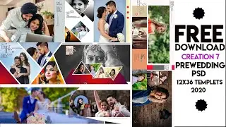 2020 BEST PRE WEDDING 12x36 PSD FREE DOWNLOAD| Pre Wedding Album PSD  | CREATION 7 BY SUNEEL KUMAR