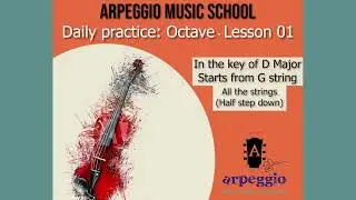 Daily violin practice | Play along with the video | Octave variation 01 | D major scale | G Lydian |
