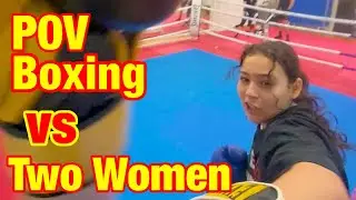 Boxing POV sparring Two Women