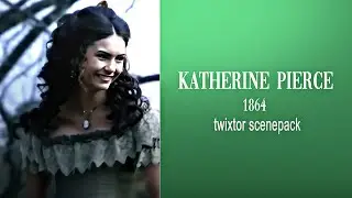 Katherine Pierce 1864 scenepack with twixtor