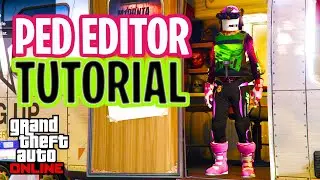 PED EDITOR TUTORIAL (WHAT IT IS AND HOW IT WORKS) GTA ONLINE