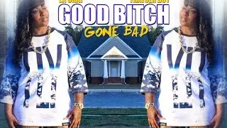 La Chat ft Frayser Boy - Good Bitch