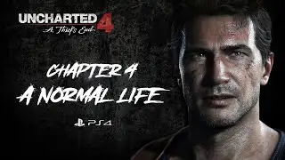 Uncharted 4 PS4 Gameplay - A Normal Life