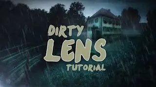 Dirty Lens Effect - After Effects Tutorial (En Español!!)