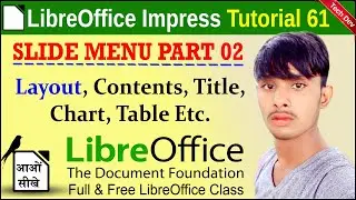 LibreOffice Impress Tutorial 61 | Slide menu part 02 | Layouts | by dev bind