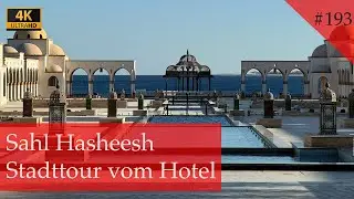 Sahl Hasheesh Walk | Hurghada 2024 (Egypt Vlog 