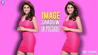 PicsArt Tutorial | How to Make Image Shadow in PicsArt | Shadow Behind The Image | SNR Tutorial