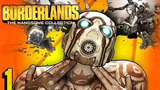 Borderlands Handsome Collection Lets Play EP 1 (Welcome Back to Pandora)