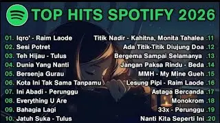 Top Hits Spotify Indonesia 2026 |Top SpotifyIndonesia 2026 |Lagu Hits Spotify2026 |Lagu Terbaru