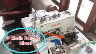 Mesin Kancing Macet