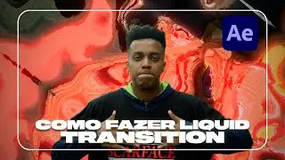 Como fazer LIQUID TRANSITION no AFTER EFFECTS