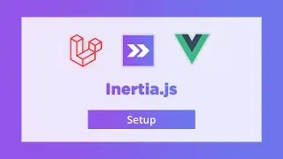 2. Project Setup | Inertia.js | Myanmar