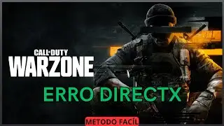 Call of Duty Warzone - Erro DirectX