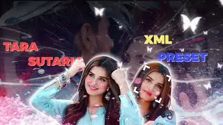 TARA SUTARIA 😊 AE INSPIRED BADASS EDIT ALIGHT MOTION XML PRESET 