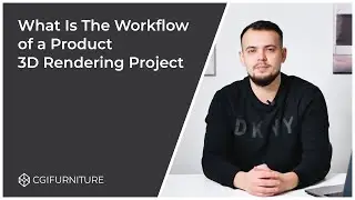 What Is The Workflow of a Product 3D Rendering Project