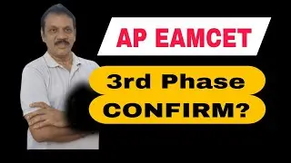 AP EAMCET 3RD PHASE 