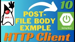 Http Client Post With File Body In Spring Boot Java | Http Client In Spring Boot | kbtutorials
