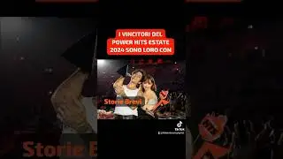 CANZONI DEL MOMENTO ♥️ STORIE BREVI VINCE IL POWER HITS ESTATE 2024 🤩