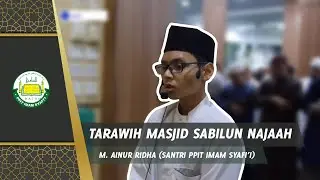 SANTRI SMA IT IMAM SYAFI'I MENJADI IMAM TARAWIH DI MASJID SABILUN NAJAH - BATU AJI