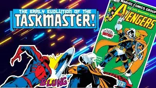 The Early Evolution of Taskmaster