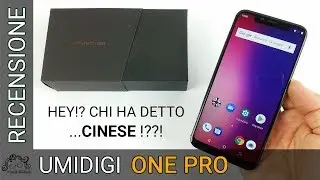 Umidigi One Pro - Recensione in italiano - Il cinese occidentale