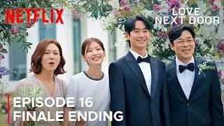 Happy Ending | Episode 16 Finale Ending | Love Next Door | Jung Hae In | Jung So Min {ENG SUB}
