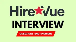 Top 25 HireVue Interview Questions and Answers for 2026