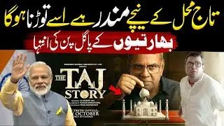 Bollywood’s New Propaganda About Taj Mahal | Real History Exposed!
