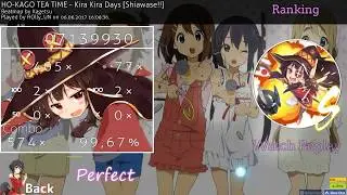 [osu!] | HOlly_UN | HO-KAGO TEA TIME - Kira Kira Days [Shiawase!!] FC | 260pp