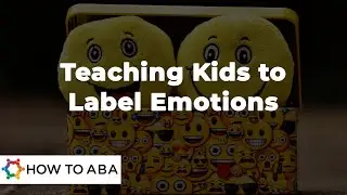 Teaching Children with Autism How to Identify Emotions