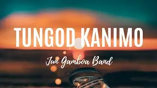 Tungod kanimo with Lyrics By Jun Gamboa Band | New Bisaya chtistian song with lyrics