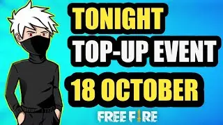 Next Top-Up Event In FreeFire || 18 October Top-Up Event || New Top-Up Event In FreeFire