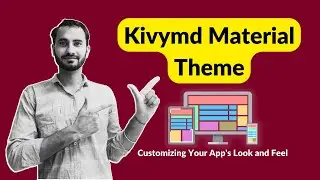 Kivymd Material Theme: Customizing Your App's Look and Feel