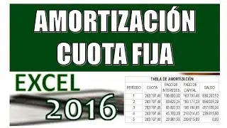 Tabla de Amortización Cuota Fija - Excel 2016