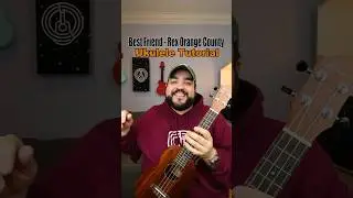 Best Friend by Rex Orange County Ukulele Tutorial 