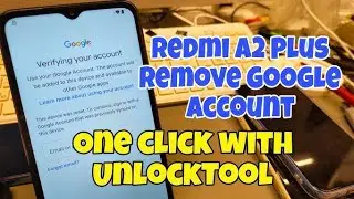 Redmi A2 /A2+ 23028RNCAG frp bypass one click by UnlockTool