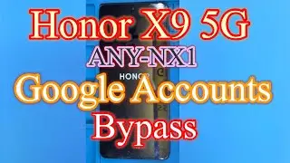 Honor X9 5G FRP Bypass (ANY-NX1) Chimera tool #Gazi_Mobile_Service_Center