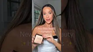 NEW GUCCI GLOW HIGHLIGHTERS! THE BEST LUXURY HIGHLIGHTER?!