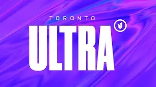Toronto Ultra Vanguard Champs Intro