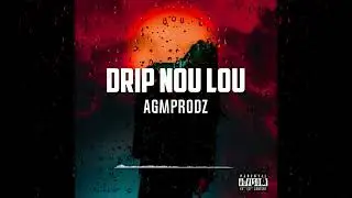Drip Mwen Lou – Mada Mada x Smart Dave Type Beat | AGMProdz