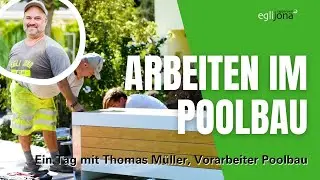 Ein Tag mit... Thomas Müller | Vorarbeiter Poolbau bei egli jona ag | Geschichten aus dem Gartenbau