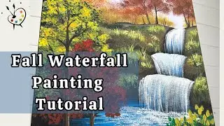Fall Waterfall Painting | Step by Step Beginner Acrylic Painting Tutorial