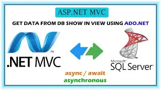 How to Get Data From Database in MVC Using Ado.Net async / await
