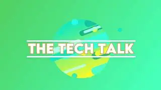 The Tech Talk