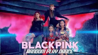 BLACKPINK RANDOM PLAY DANCE [WITH DANCE BREAKS]