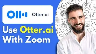 How to Use Otter.ai With Zoom