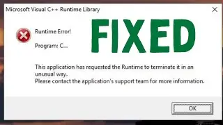 Fix Microsoft Visual C++ Runtime Library error message